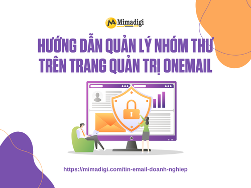 Hướng dẫn quản lý nhóm thư trên trang quản trị OneMail